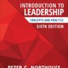 Introduction to Leadership: Concepts and Practice – 6th Edition
