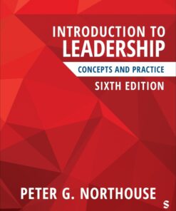 Introduction to Leadership: Concepts and Practice – 6th Edition