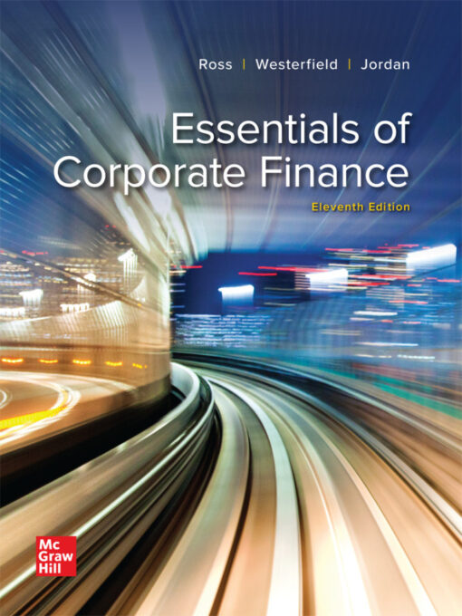 Essentials of Corporate Finance – 11th Edition