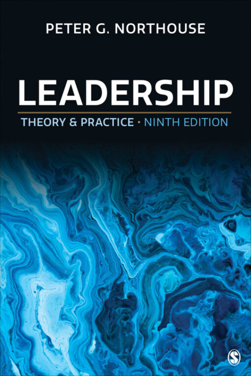 Leadership: Theory and Practice – 9th Edition