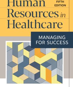 Human Resources in Healthcare – 5th Edition